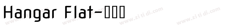 Hangar Flat字体转换